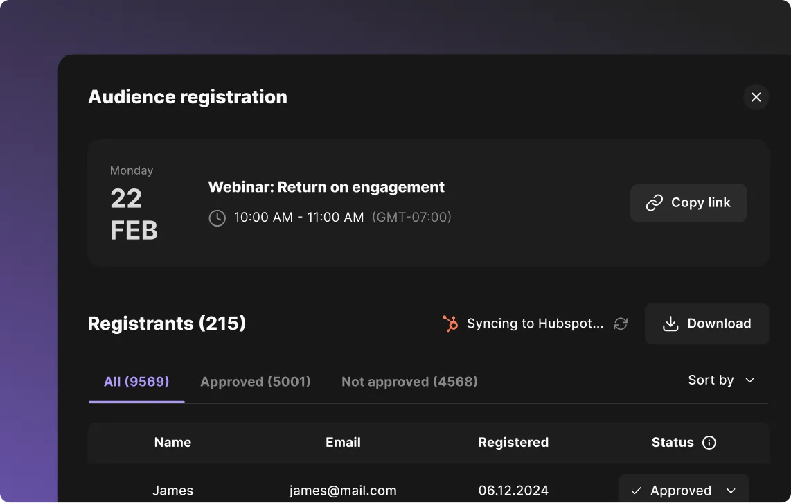 Audience registration panel for a webinar titled 'Return on engagement' on Monday, February 22, from 10:00 AM to 11:00 AM GMT-7, showing 215 registrants with options to sync to Hubspot, download data, and sort registrants.
